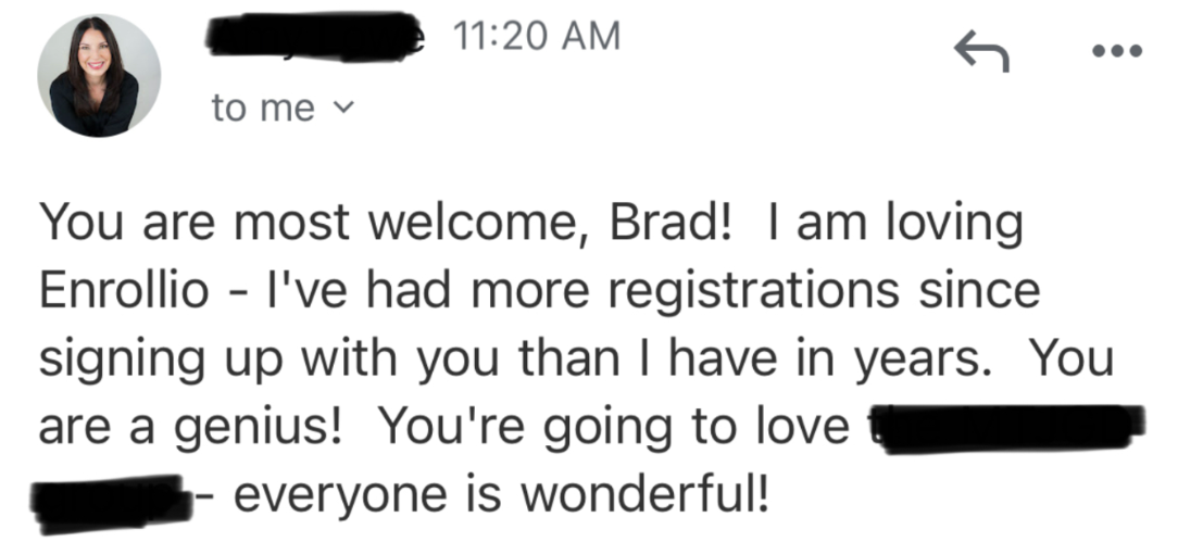 Email from a studio owner saying they have had more registrations since signing up with Enrollio than in years