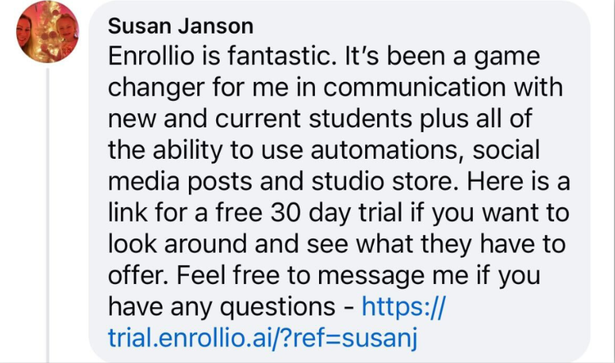 Comment from Susan Janson calling Enrollio fantastic and a game changer for communication, automations, and social posts